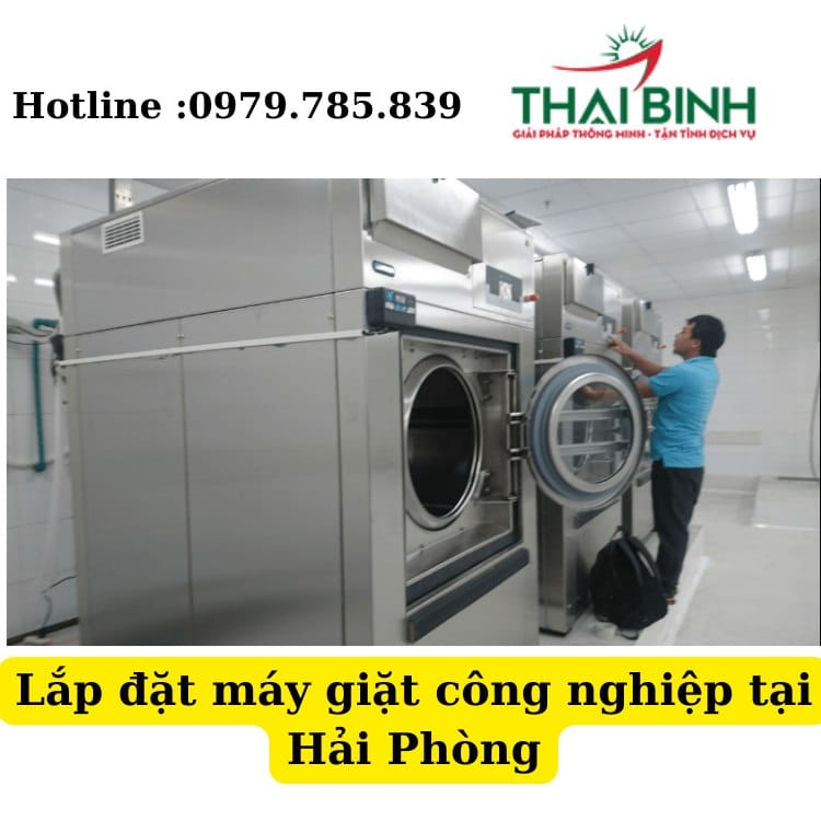 Lắp đặt máy giặt công nghiệp tại Hải Phòng