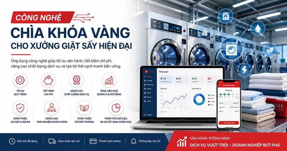 Vì sao dịch vụ giặt sấy luôn cần áp dụng và cải tiến công nghệ 4