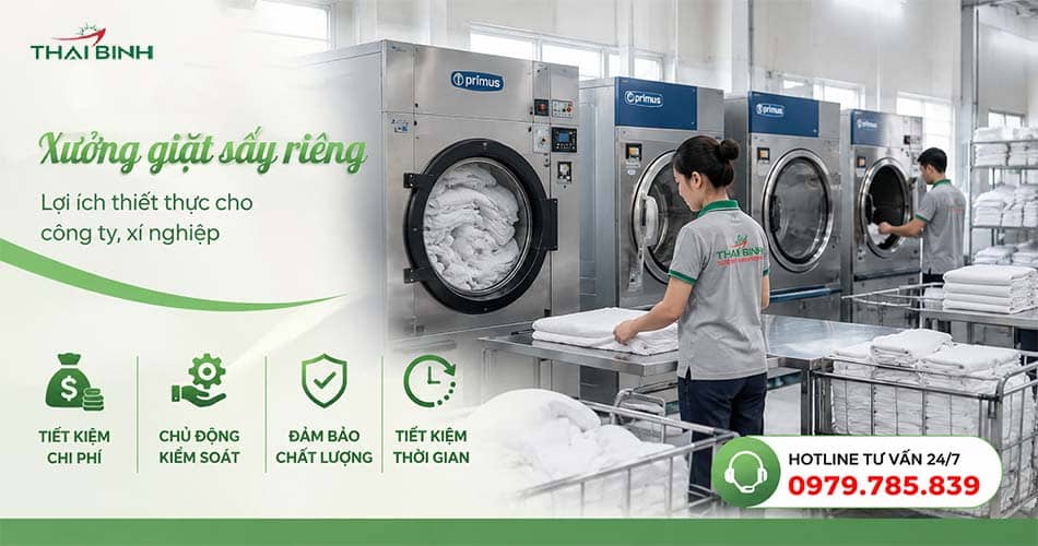 8 lý do nhà máy, xí nghiệp cần vận hành xưởng giặt công nghiệp riêng biệt 11